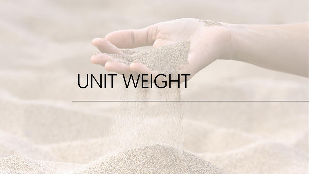 Unit Weight
